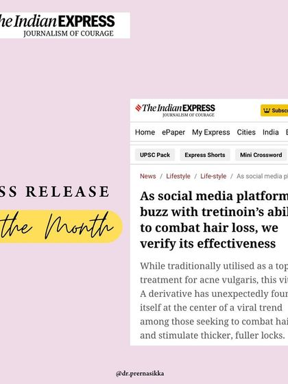 A press graphic highlighting my feature in The Indian Express on the trending topic of using Tretinoin for hair loss. My focus is always on verifying the science behind such trends.