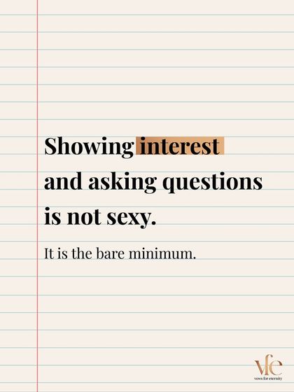 Showing interest and asking questions is not being "too keen." It is the bare minimum for getting to know someone. Don't settle for indifference.