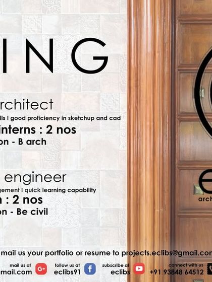 Eclibs in Chennai is hiring for a Junior Architect, Architecture Interns, and a Junior Site Engineer.