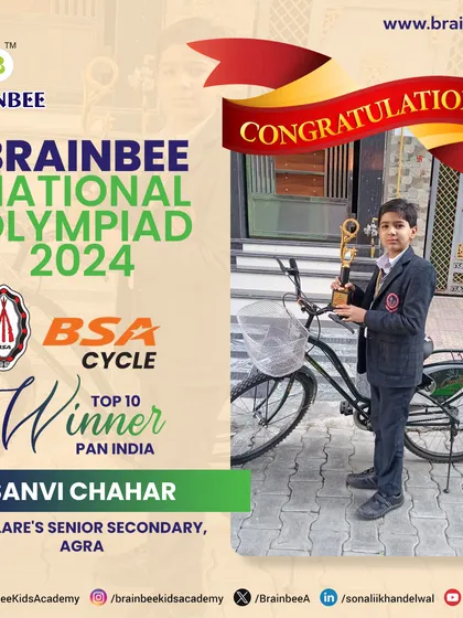 We celebrate Sanvi Chahar of St. Clare's Senior Secondary, Agra, for her incredible achievement as a Top 10 BSA Cycle winner in the 2024 Olympiad.