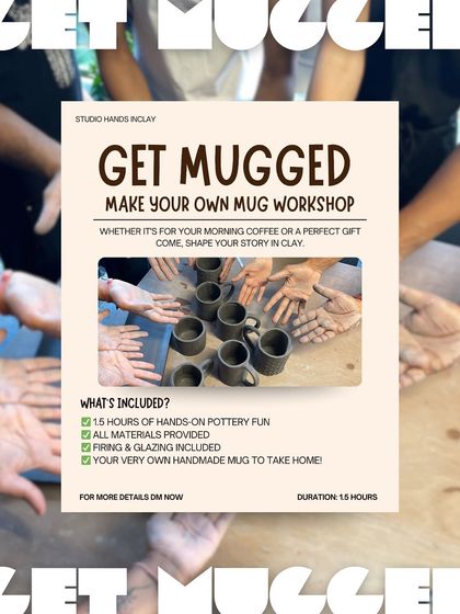 Get Mugged! In our "Make Your Own Mug" workshop, you'll have 1.5 hours of hands-on fun and take home your very own handmade mug.