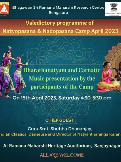 Ramana Maharshi Centre for Learning - Performing Arts Education (Music & Dance) Workshops for Advanced Learning (nATyOpAsana & nAdOpAsana) photo 6