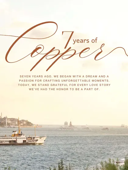Seven years ago, we began a journey to craft unforgettable moments. This image of Istanbul, a city where we have planned many beautiful weddings, symbolizes our passion for creating love stories.