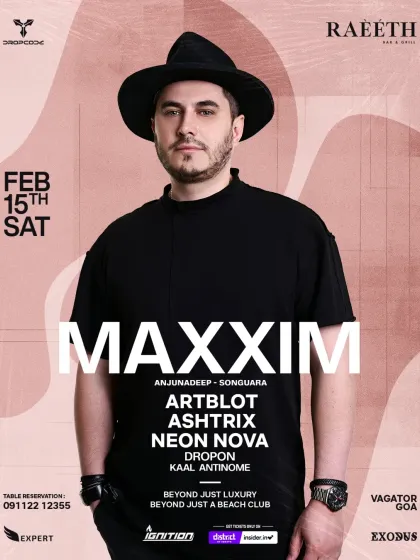 The flyer for a show in Goa at Raeeth, supporting Maxxim from Anjunadeep. Bringing melodic vibes to the shores of Vagator.