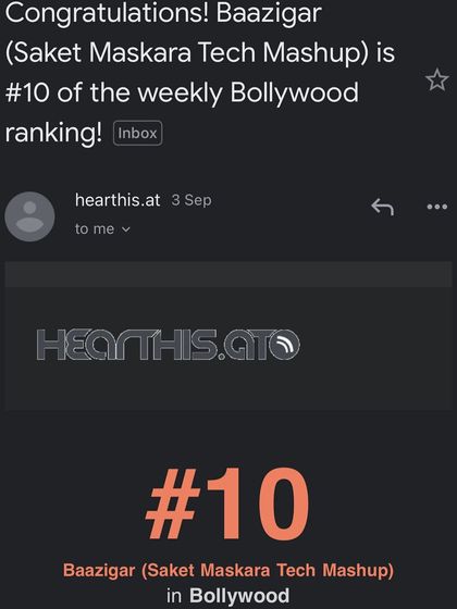 Achievement unlocked. My "Baazigar" Tech Mashup hit the #10 spot on the weekly Bollywood chart on Hearthis.at, a huge milestone for one of my signature tracks.