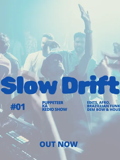 Announcing the release of Slow Drift Episode One. This show is my way of sharing a curated mix of edits, afro, Brazilian funk, and house music directly with my listeners on YouTube and SoundCloud.