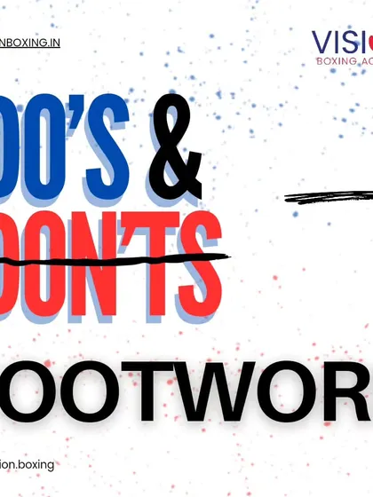 Footwork is the key to agility and balance. This guide covers the do's and don'ts, such as staying on the balls of your feet and never crossing your feet.