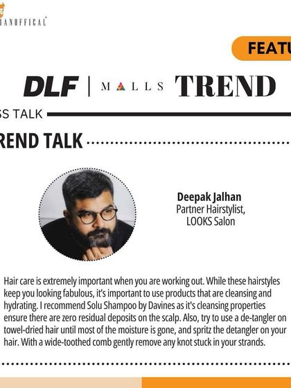 A close-up of my feature in DLF Malls Trend magazine. I shared my recommendations for no-fuss haircare during workouts, focusing on cleansing and hydrating products.