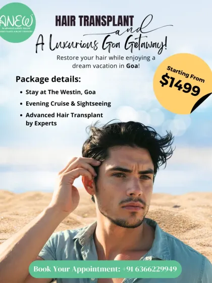 I offer an exclusive package that combines an advanced hair transplant with a luxury getaway in Goa. You can restore your hair with expert care while enjoying a relaxing vacation, with packages starting from $1499.