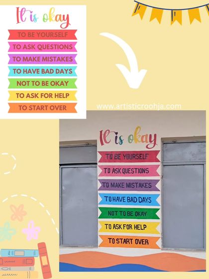 A colorful banner-style mural with positive affirmations like "It is okay to be yourself" and "It is okay to ask for help."
