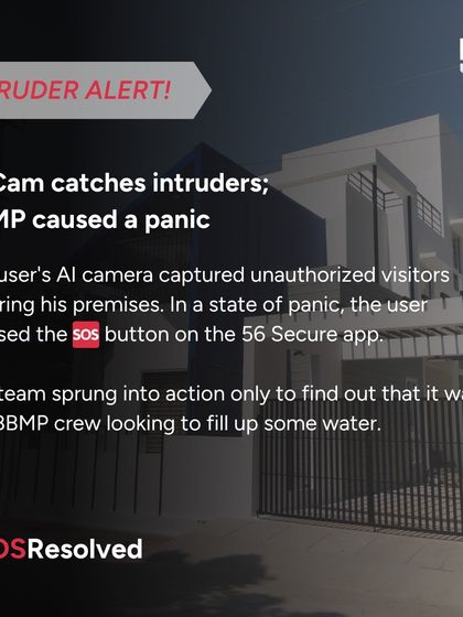 Not every alert is a major crime. Here, our AI camera caught "unauthorized visitors" who turned out to be a BBMP crew. Our team responded swiftly, verified the situation, and resolved the user's concern.
