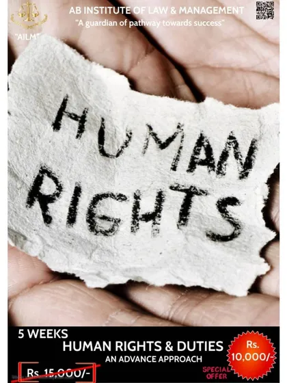 My 5 week course on Human Rights and Duties offers an advanced approach to understanding fundamental rights. It is designed to build awareness and provide the legal knowledge to advocate for social justice.
