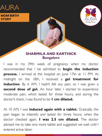 Sharmila's story begins with an induction at 39 weeks. She describes the slow process of receiving gel treatments and tablets to encourage her cervix to dilate.