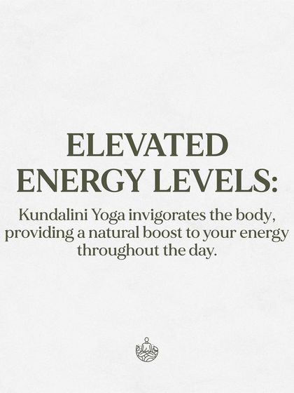 Kundalini Yoga invigorates the body, providing a natural boost to your energy levels throughout the day.