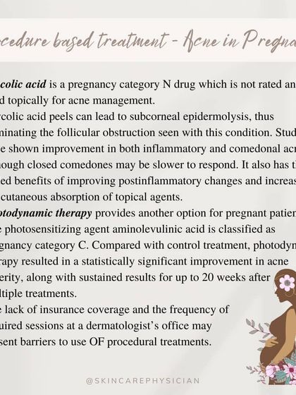 This slide reiterates the procedure-based treatments for acne in pregnancy. Glycolic acid peels and photodynamic therapy are two options that can offer significant improvement for both inflammatory and comedonal acne.