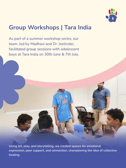 As part of a summer workshop series, our team facilitated group sessions with adolescent boys at Tara India. Using art, play, and storytelling, we created spaces for emotional expression, peer support, and collective healing.