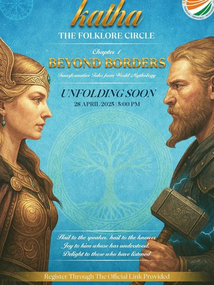 A powerful poster for "Katha: The Folklore Circle," where I inaugurated the series. These events are about exploring the deep connections that bind us through shared stories.