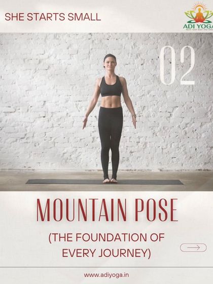 Every great journey starts with a single step. The Mountain Pose is the foundation of all standing poses, teaching us to ground ourselves and begin with stability and intention.