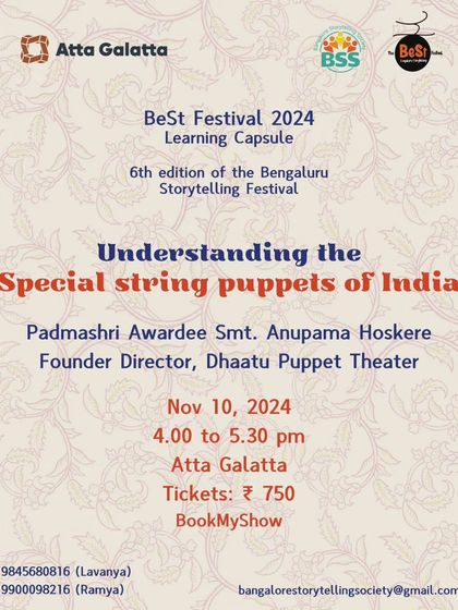 A learning capsule on the 'Special String Puppets of India' by Padmashri Awardee Smt. Anupama Hoskere, part of the BeSt Festival held at our venue.