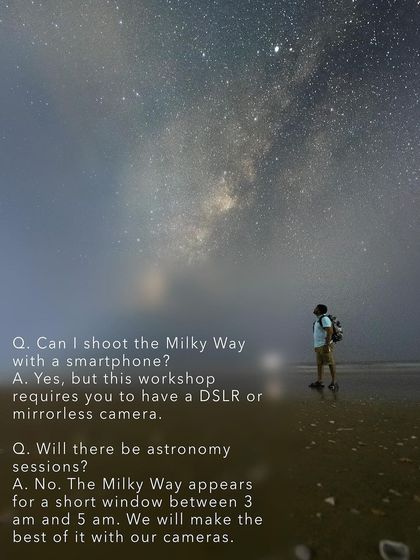 A FAQ still from a workshop promotion. The workshops are intensive photography sessions, not general astronomy tours. We make the most of the 3 am to 5 am window to capture stunning images.