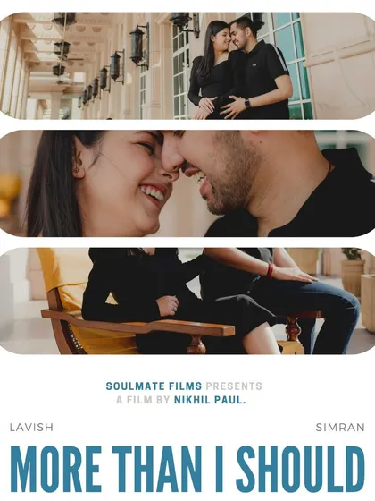 A cinematic poster for a pre-wedding film titled "More Than I Should." This kind of stylized graphic design turns a photo collection into a professional-looking movie announcement.