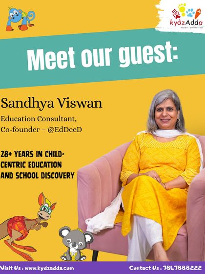 Meet our guest, Sandhya Viswan, an education consultant with over 28 years of experience. She helps parents navigate the complex world of school discovery.