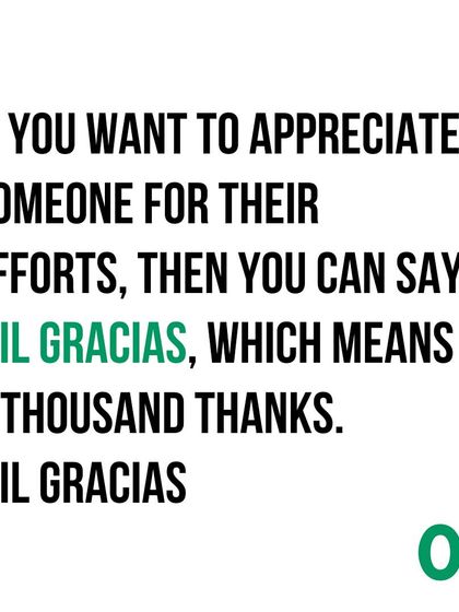 To give a big thank you, you can say 'Mil gracias', which translates to 'a thousand thanks'.