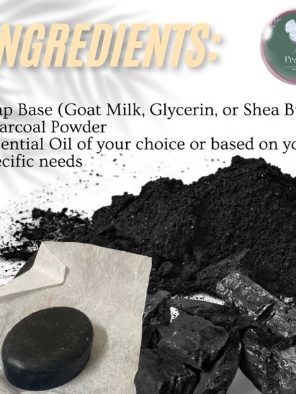 I use only the best ingredients in my Charcoal Soap. It starts with a gentle soap base like Goat Milk or Shea Butter, blended with activated charcoal powder and your choice of essential oil for a custom skincare experience.