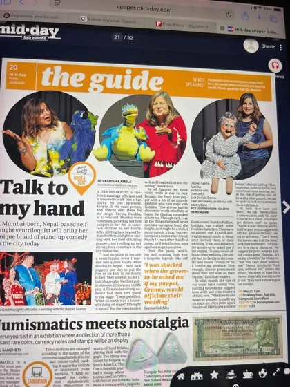 I was so excited to be featured in Mid-Day. It's always a 'wah wah' moment to see my journey from a housewife to a professional ventriloquist recognized in the media.