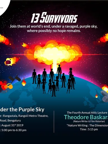 The poster for our Season 7 finale, "Under the Purple Sky," which included our Fourth Annual Attic Lecture by nature writer Theodore Baskaran.
