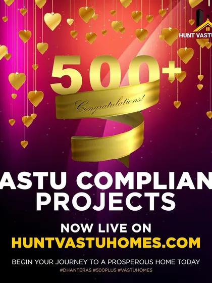 I am proud to announce that over 500 Vastu-compliant projects are now live on my platform. We have analyzed properties across Delhi, Noida, Gurgaon, Bangalore, and more to help you begin your journey to a prosperous home.