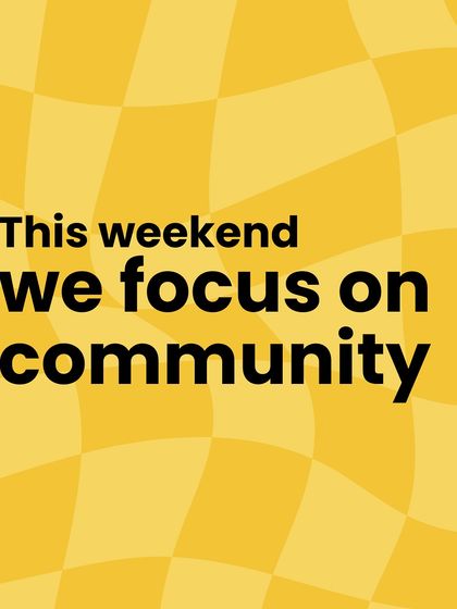 This weekend, we focus on community. It's the foundation of everything we do at Sploot.
