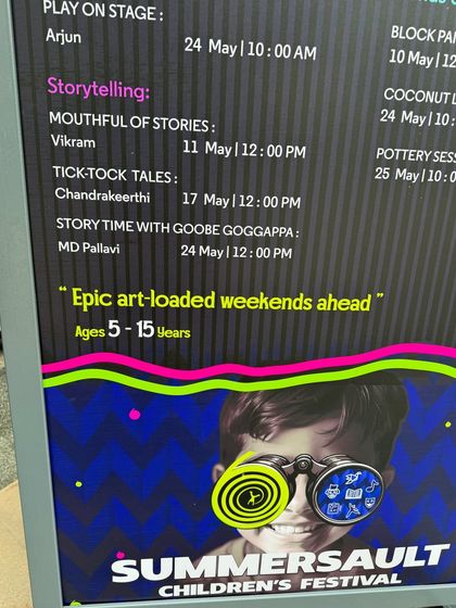 Here is the schedule for the Summersault Children's Festival, where I conducted a 'Story Time with Goobe Gogappa' session. Festivals like these are a fantastic opportunity to introduce children to the magic of stories and art.