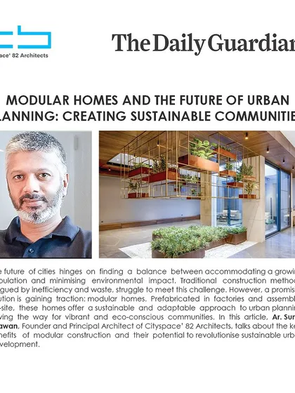 My insights on modular housing and creating sustainable urban communities were featured in The Daily Guardian. The article highlights the potential of modular construction to revolutionize sustainable urban development.