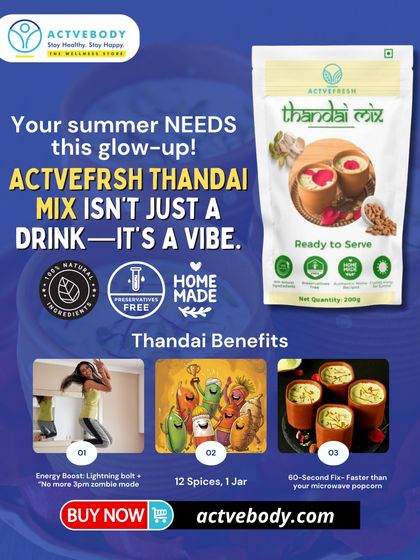 Your summer needs this glow-up! This image presents Actvefrsh Thandai Mix not just as a drink, but as a vibe, highlighting its homemade quality, energy-boosting properties, and quick preparation time.