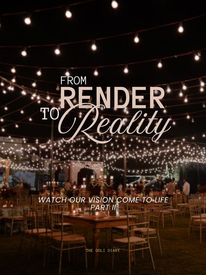 The title card "From Render to Reality" sets the stage for our design process. It's our promise that what we dream up together on screen is what you will experience on your wedding day.