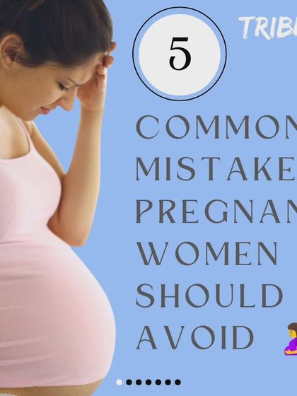This series covers five common mistakes pregnant women should avoid, from skipping meals to overdoing exercise. A little knowledge can help you have a smoother, healthier journey.