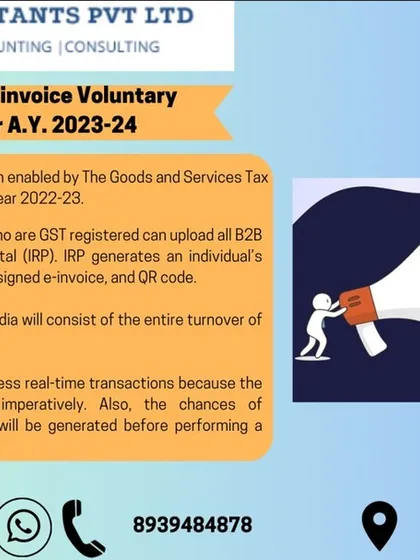 For the assessment year 2023-24, a voluntary e-invoice enablement system was introduced. This allows registered individuals to upload B2B invoices to the portal, generating a unique Invoice Reference Number.