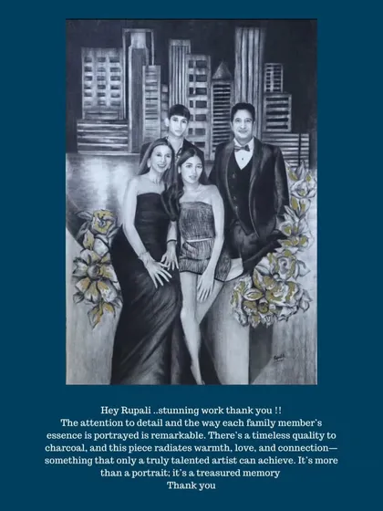 It warms my heart to receive feedback like this. Knowing that my charcoal family portrait is seen as a treasured memory is the greatest reward. I strive to capture the essence and connection of each family I draw.