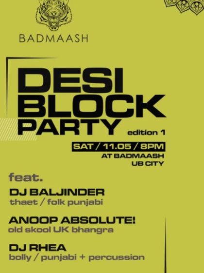 A promotional graphic for the 'Desi Block Party', emphasizing the diverse genre of music on offer for the Saturday night event.