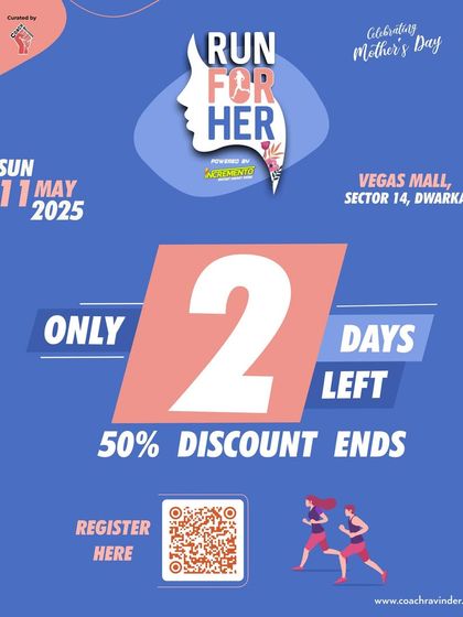 Only 2 days left to get 50% off your registration for the Run For Her event.