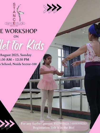Announcing a free workshop on Ballet for Kids at Pathways School, Noida. It's a great opportunity for little ones to experience the magic of ballet.