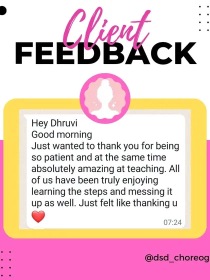 Nothing makes me happier than hearing from my clients. This feedback captures the patient, fun, and amazing atmosphere I strive to create in every single class and rehearsal. Your joy is my biggest reward.