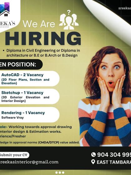 Sreeka's Interior in East Tambaram, Chennai, has multiple vacancies for AutoCAD, Sketchup, and V-Ray specialists.