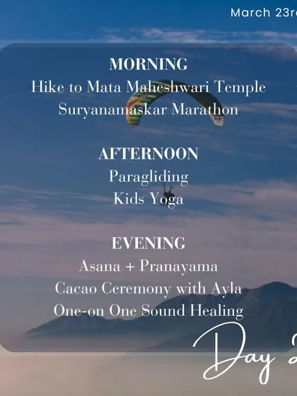 Day two is often a mix of energy and exploration. We might start with a hike and a Suryanamaskar marathon, then move into adventurous activities like paragliding before settling into evening practices.