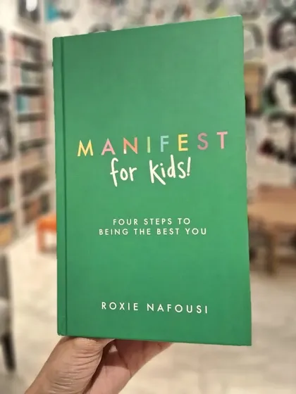 'Manifest for Kids!' is a guide with four simple steps to help children practice self-love and become the best version of themselves.