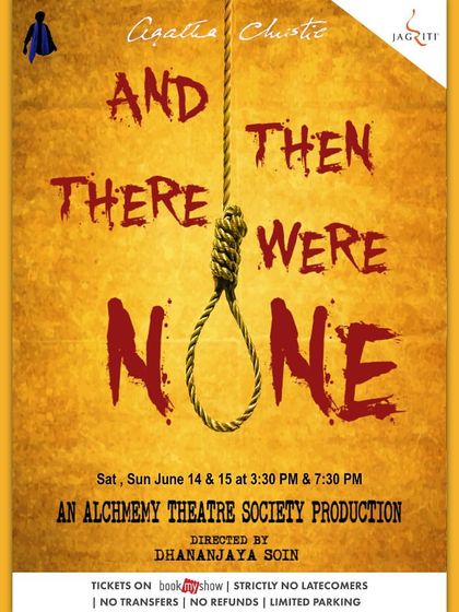The poster for our production of Agatha Christie's thrilling mystery, "And Then There Were None."