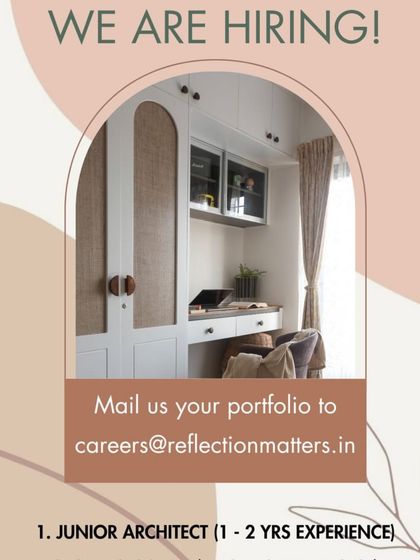 Reflection Matters in Chennai is hiring a Junior Architect.
