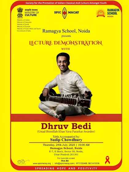 The poster for my lecture demonstration at Ramagya School, Noida, presented by SPIC MACAY and supported by the Ministry of Culture.