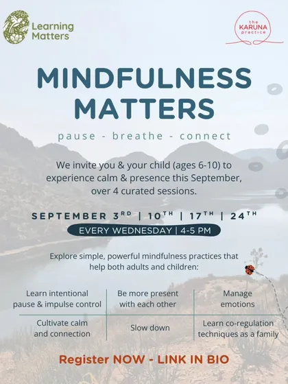 We invite you and your child to pause, breathe, and connect in our Mindfulness Matters sessions. These curated workshops help families learn co-regulation techniques, manage emotions, and cultivate a shared sense of calm and presence together.